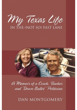 My Texas Life in the (not so) Fast Lane