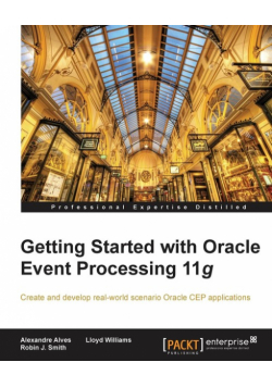 Getting Started with Oracle Event Processing 11g