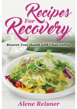 Recipes For Recovery
