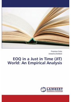 EOQ in a Just in Time (JIT) World