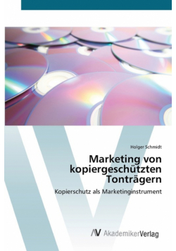 Marketing von kopiergeschützten Tonträgern