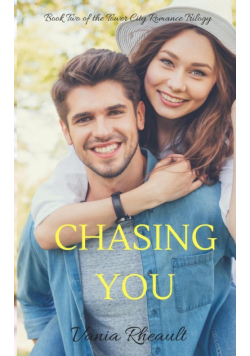 Chasing You