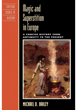 Magic and Superstition in Europe
