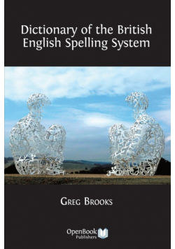 Dictionary of the British English Spelling System