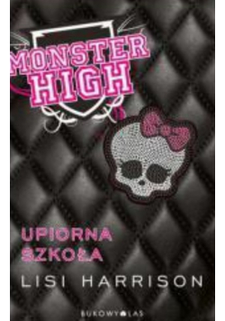 Monster High 1 Upiorna szkoła