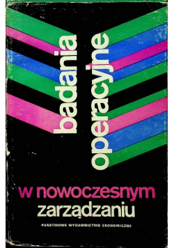 Badania operacyjne w nowoczesnym zarządzaniu