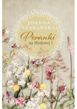 Na Miodowej T.1 Poranki na Miodowej