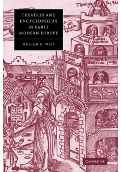 Theatres and Encyclopedias in Early Modern Europe
