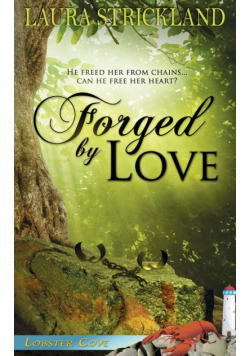 Forged by Love