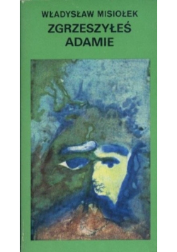 Zgrzeszyłeś Adamie