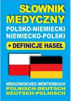 Słownik medyczny polsko niemiecki niemiecko polski