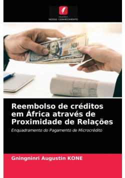 Reembolso de créditos em África através de Proximidade de Relações