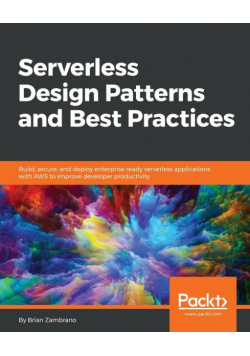 Serverless Design Patterns and Best Practices