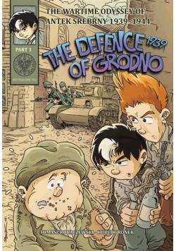 The Defence of Grodno 1939
