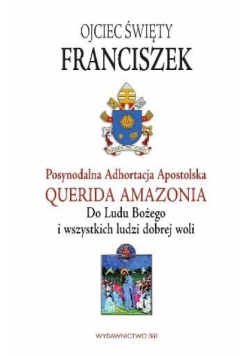 Adhortacja Querida Amazonia