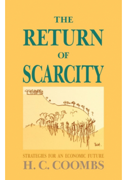 The Return of Scarcity