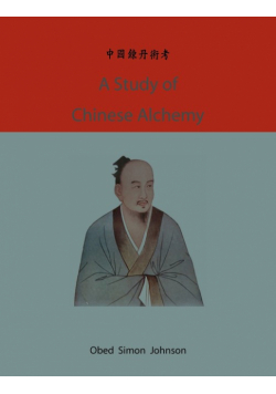 A study of Chinese alchemy