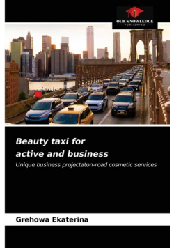 Beauty taxi for active and business