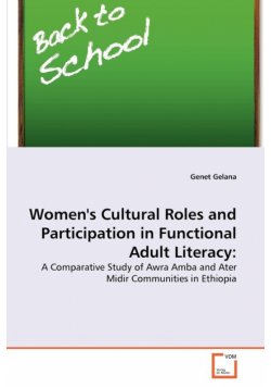 Women's Cultural Roles and Participation in Functional Adult Literacy