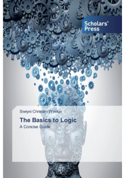 The Basics to Logic