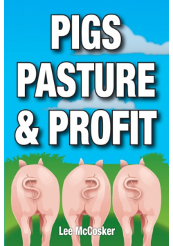 Pigs, Pasture & Profit