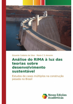 Análise do RIMA à luz das teorias sobre desenvolvimento sustentável
