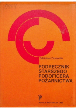 Podręcznik starszego podoficera pożarnictwa