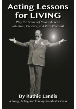 Acting Lessons For Living