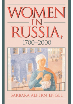 Women in Russia, 1700 2000