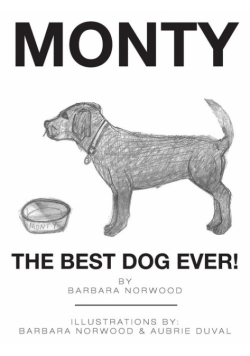 Monty the Best Dog Ever!