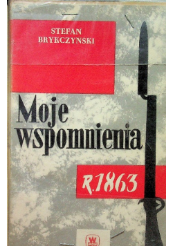 Moje wspomnienia