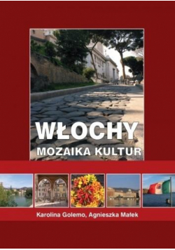 Włochy. Mozaika kultur