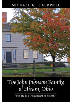 The John Johnson Family of Hiram, Ohio