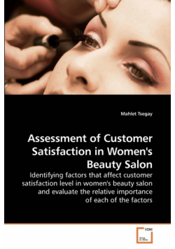 Assessment of Customer Satisfaction in             Women's Beauty Salon