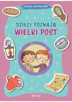 Dzieci poznają Wielki Post