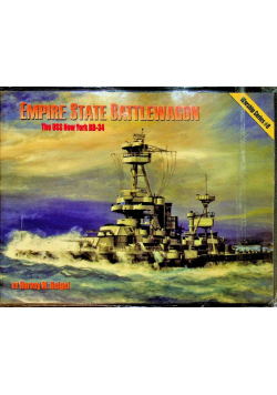 Empire State Battlewagon The USS New York BB-34