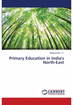 Primary Education in India's North-East
