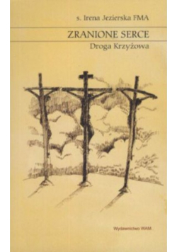 Zranione serce