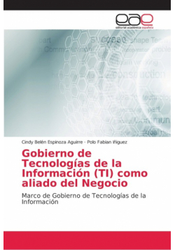 Gobierno de Tecnologías de la Información (TI) como aliado del Negocio