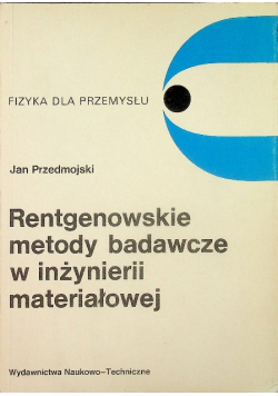 Rentgenowskie metody badawcze w inżynierii materiałowej