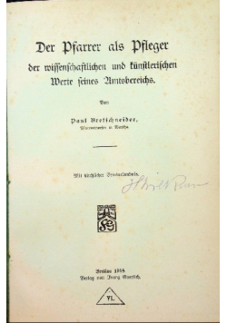Der Pfarrer als Pfleger der wissenschaftlichen und kunstlerischen Werte seines 1918 r.