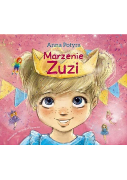 Marzenie Zuzi