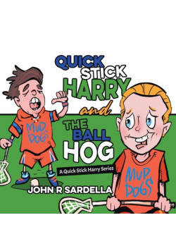 Quick Stick Harry and the Ball Hog
