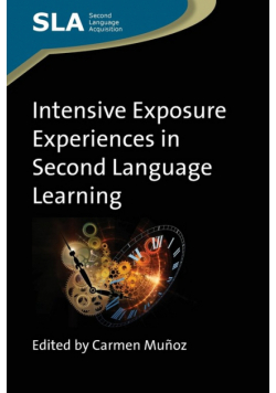 Intensive Exposure Experiences in Second Language Learning