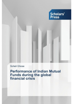 Performance of Indian Mutual Funds during the global financial crisis