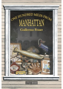 One Hundred Miles from Manhattan