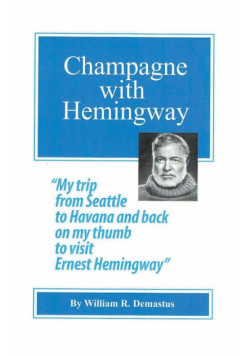 Champagne with Hemingway