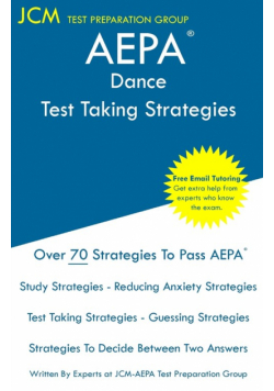 AEPA Dance - Test Taking Strategies