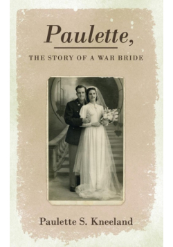 Paulette, the Story of a War Bride
