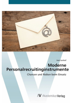 Moderne Personalrecruitinginstrumente